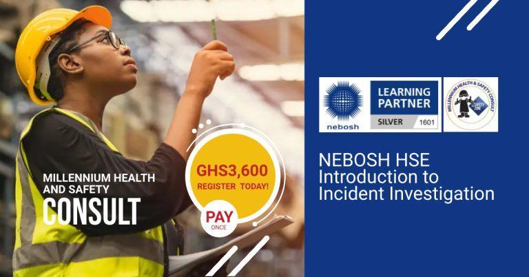 NEBOSH HSE Introduction to Incident Investigation