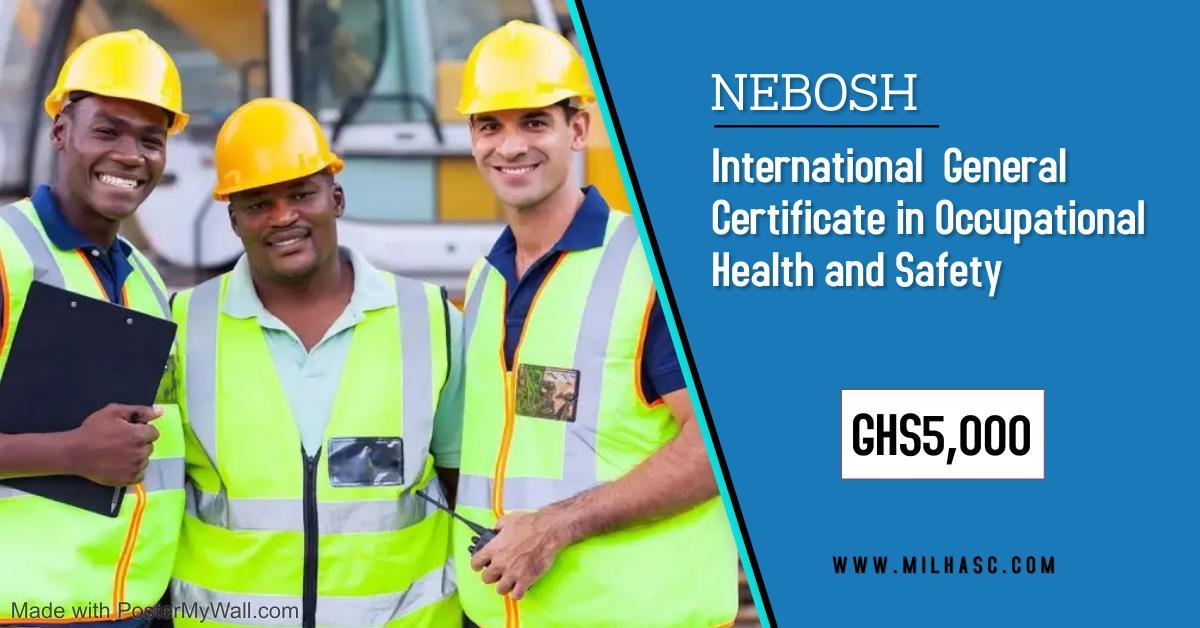 NEBOSH International General Certificate In Occupational Health And ...